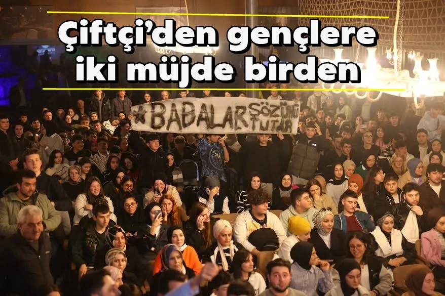 Çiftçi’den gençlere iki müjde birden