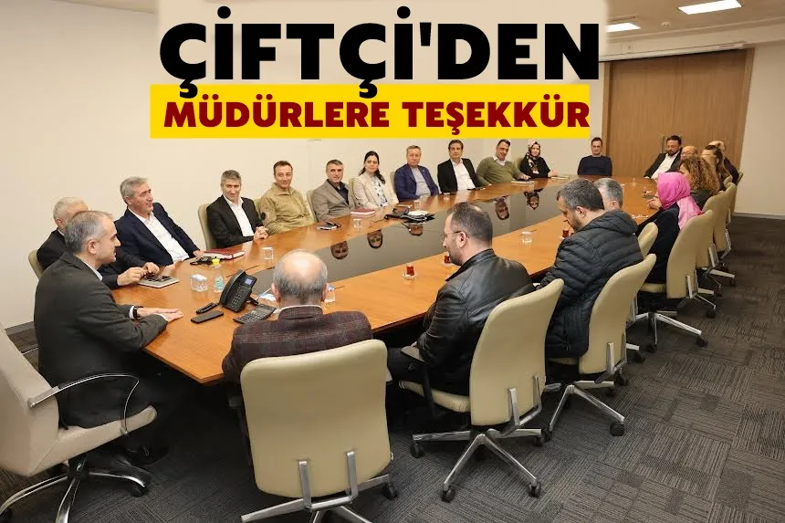 Çiftçi, birim müdürleriyle bir araya geldi