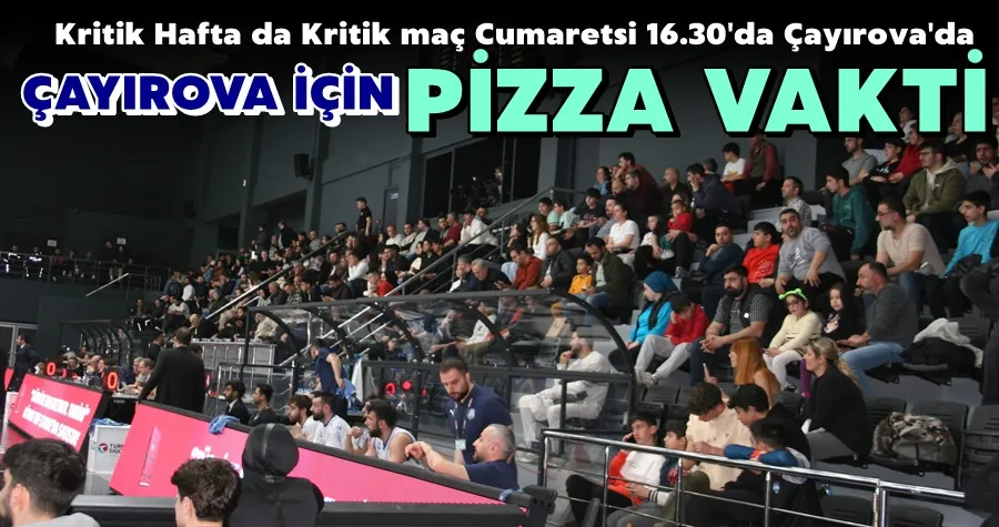Çayırova İçin Kritik Hafta