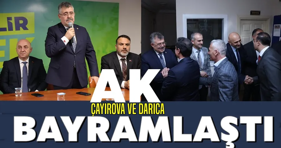 Ak Çayırova ve Darıca Bayramlaştı