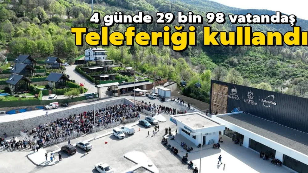 4 günde 29 bin 98 vatandaş Kartepe Teleferiğini kullandı