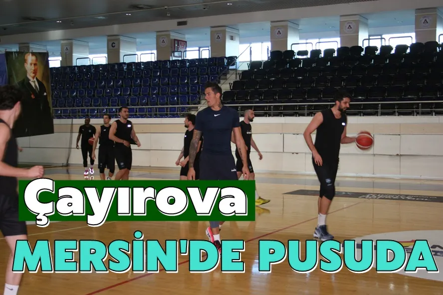Çayırova, Mersin
