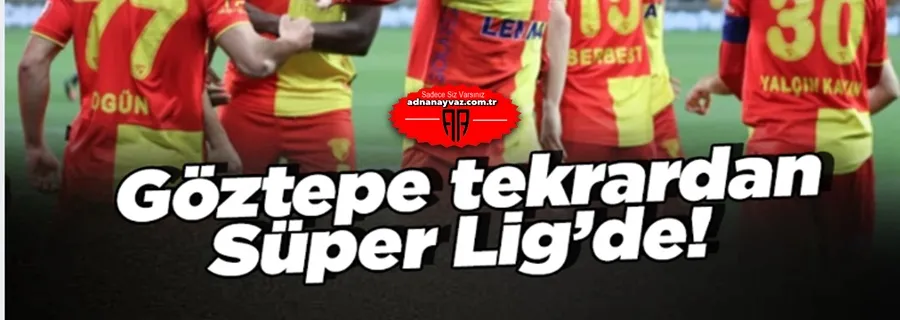 Göztepe Süper Lig