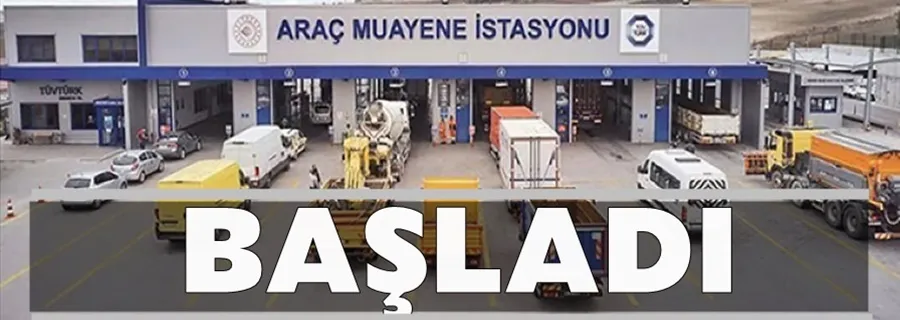 Araç muayenesinde yeni dönem başladı!