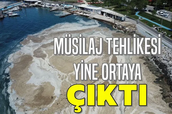 Müsilaj Tehlikesi Ortaya Çıktı!