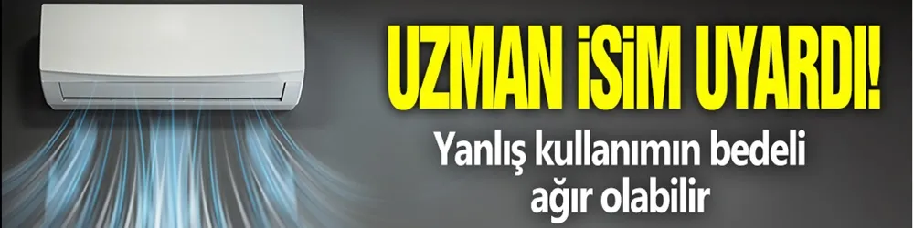 Yanlış kullanımın bedeli ağır olabilir