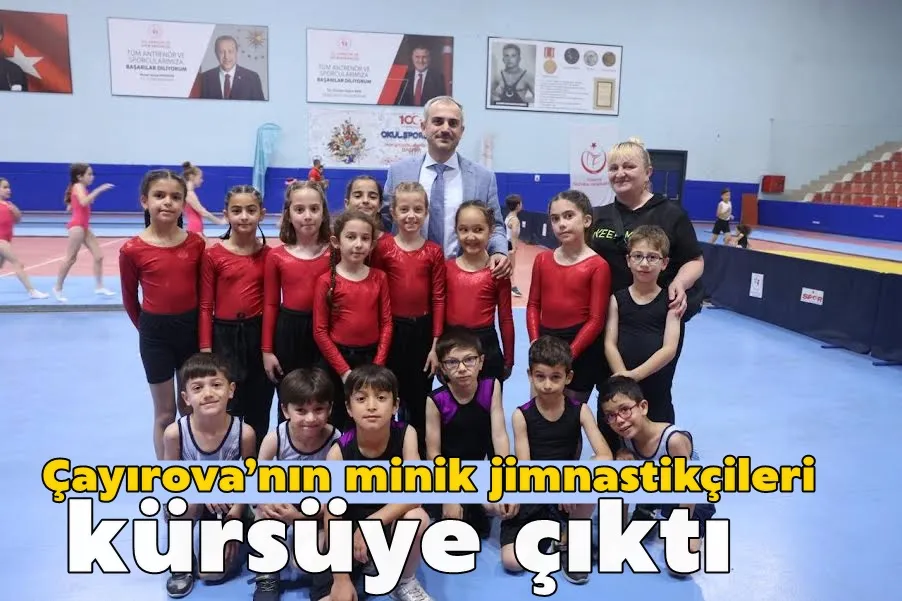Çayırova’nın minik jimnastikçileri kürsüye çıktı