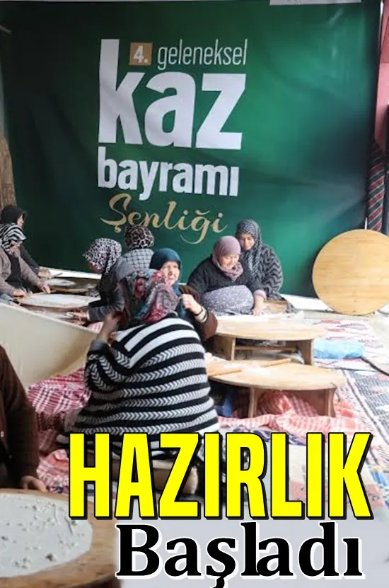 Kaz Bayramı için hazırlıklar başladı