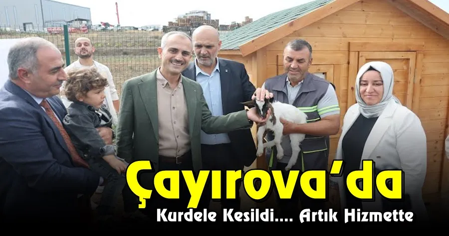 Kurdele Kesildi...Hizmete Girdi