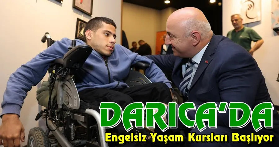 Darıca’da Engelsiz Yaşam Merkezi Kursları Başlıyor