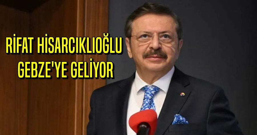 RİFAT HİSARCIKLIOĞLU GEBZE