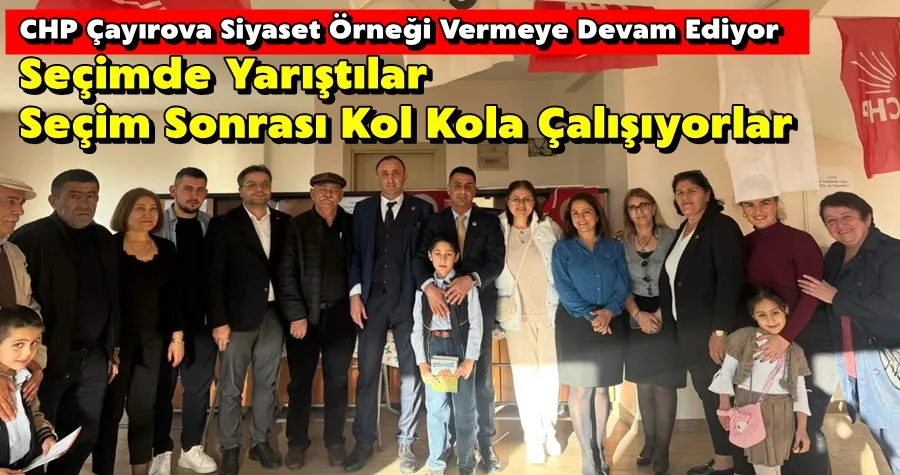CHP Çayırova, Siyaset Örneği Gösteriyor