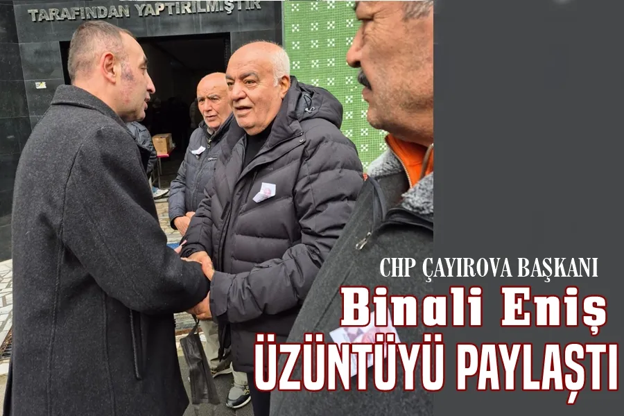 Eniş Üzüntüyü Paylaştı