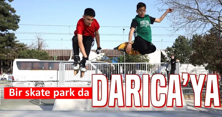 Bir skate park da Darıca’ya