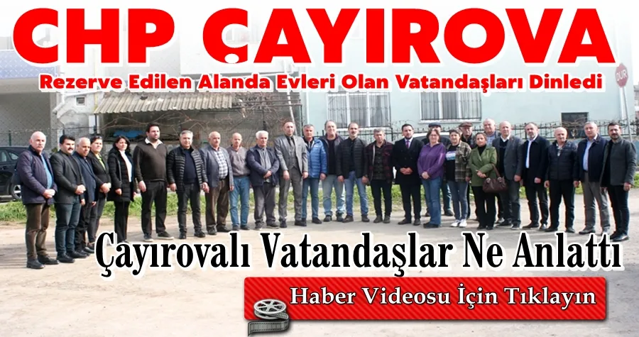 CHP Çayırova Mağdur Vatandaşları Dinledi