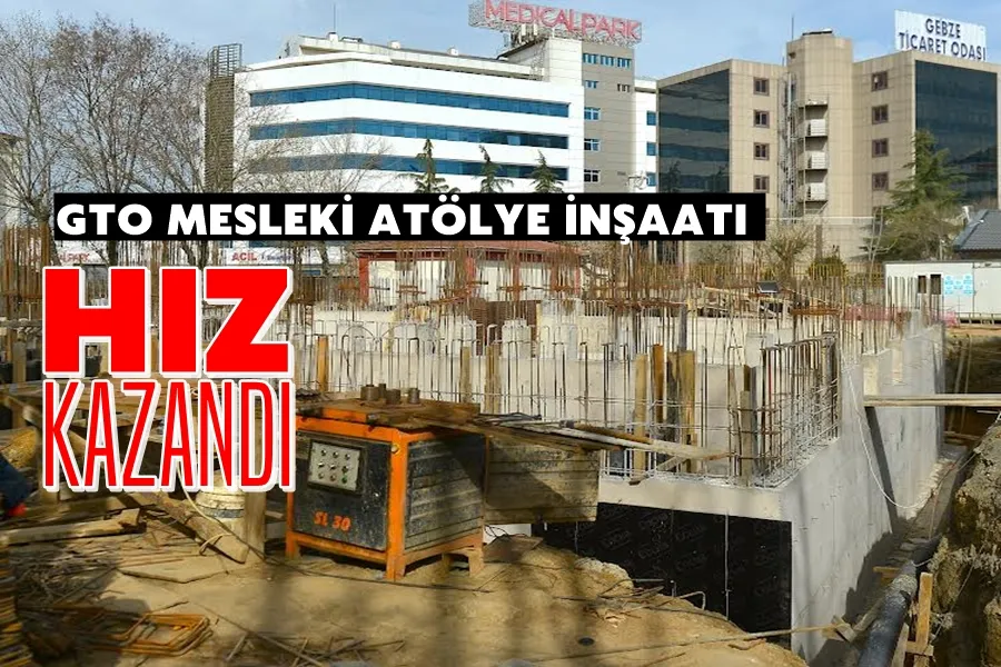 MESLEKİ ATÖLYE BİNASININ İNŞAATI TÜM HIZIYLA DEVAM EDİYOR