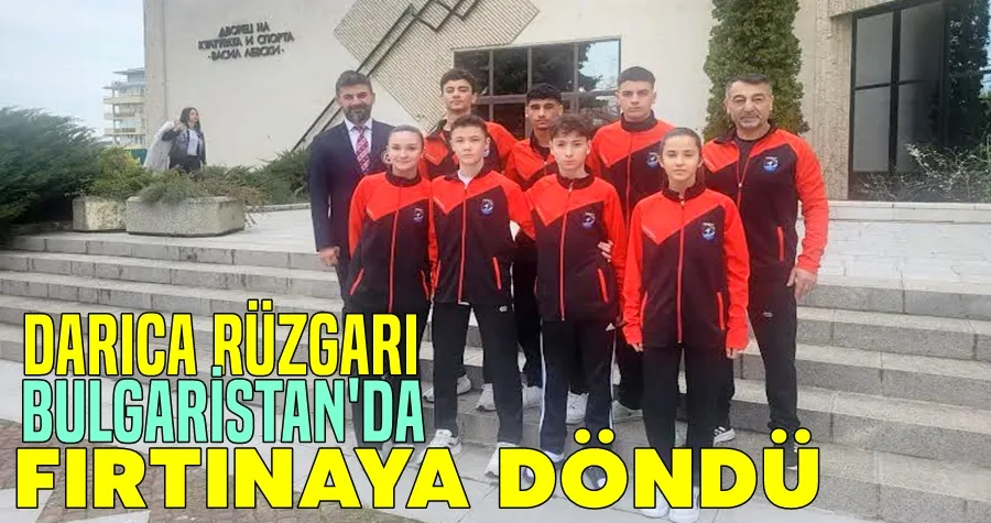 Darıca Rüzgarı Bulgaristan