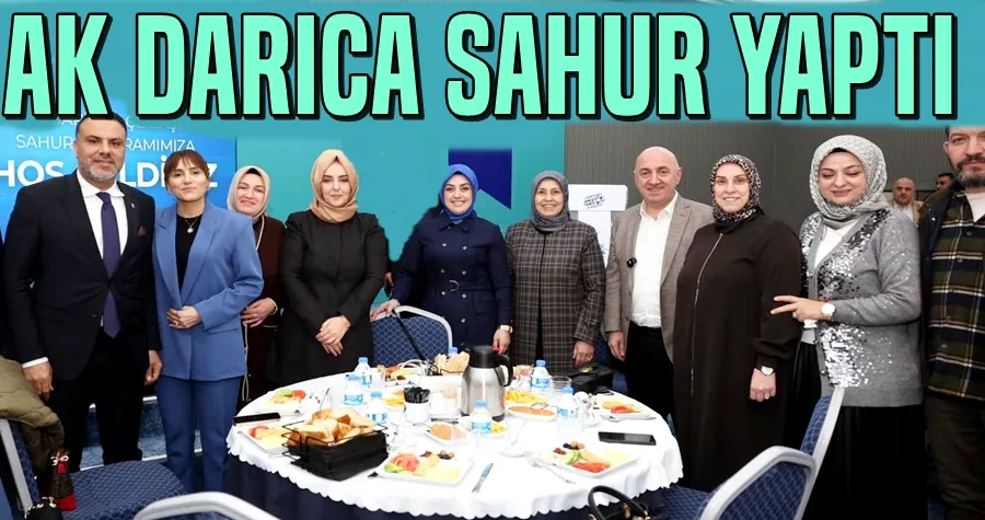 Ak Darıca Sahur Yaptı