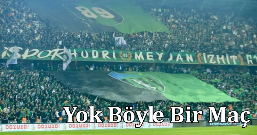 Yok Böyle Bir Maç