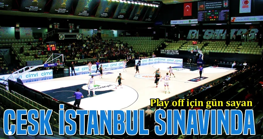 ÇESK İstanbul Sınavında