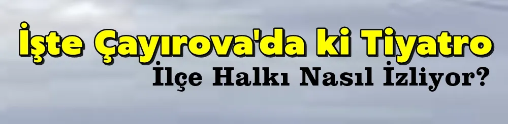 İşte Çayırova