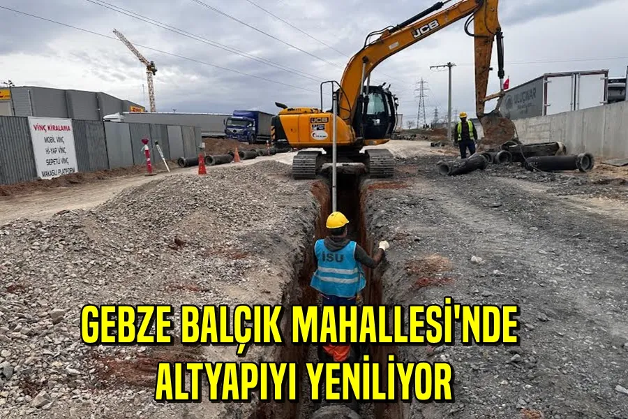 GEBZE BALÇIK MAHALLESİ