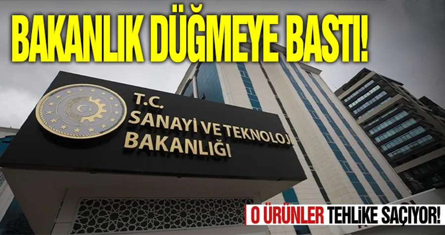Bakanlık düğmeye bastı! 