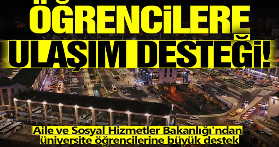 Öğrencilere ulaşım desteği: 3.800 TL verilecek