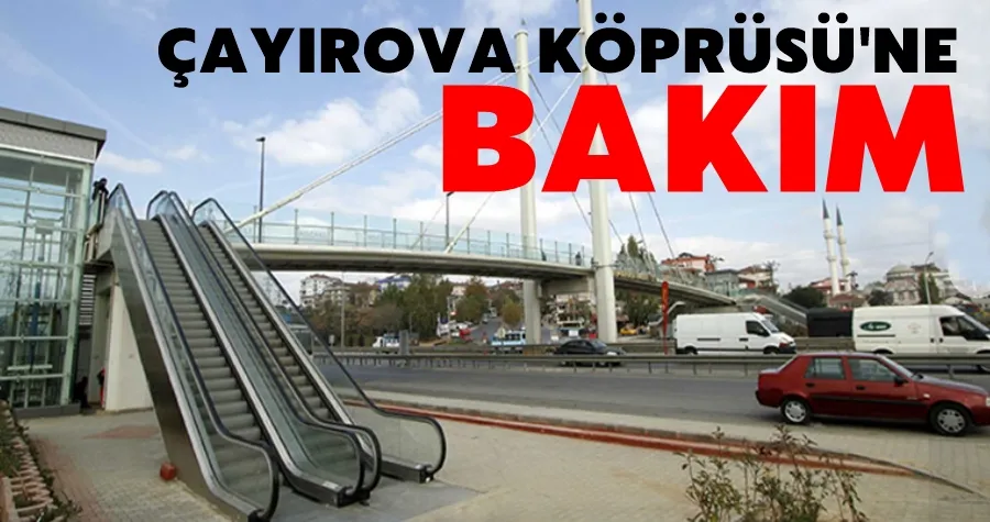 Çayırova Köprüsüne Bakım