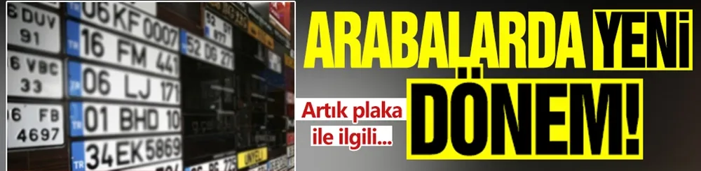 Plakada vida dönemi sona eriyor: Uymayanlara ağır cezalar geliyor