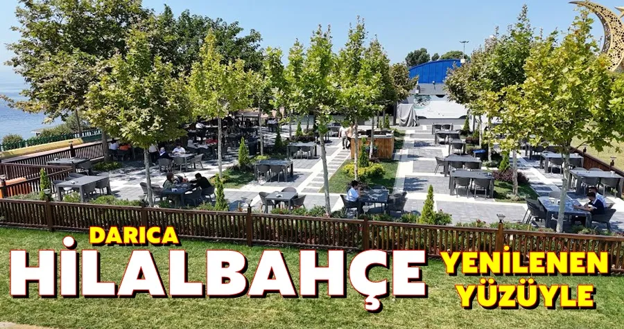 Hilal Bahçe Sosyal Tesisi Yenilenen Yüzüyle Hizmete Girdi