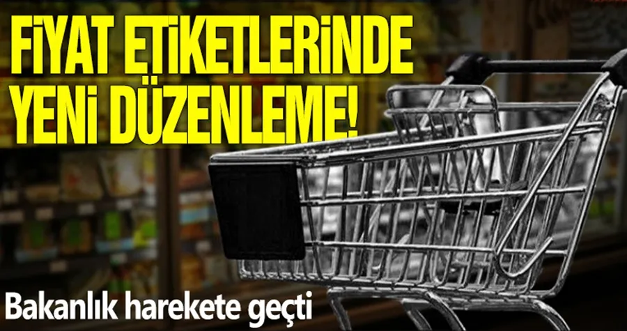 Fiyat etiketlerinde yeni düzenleme!
