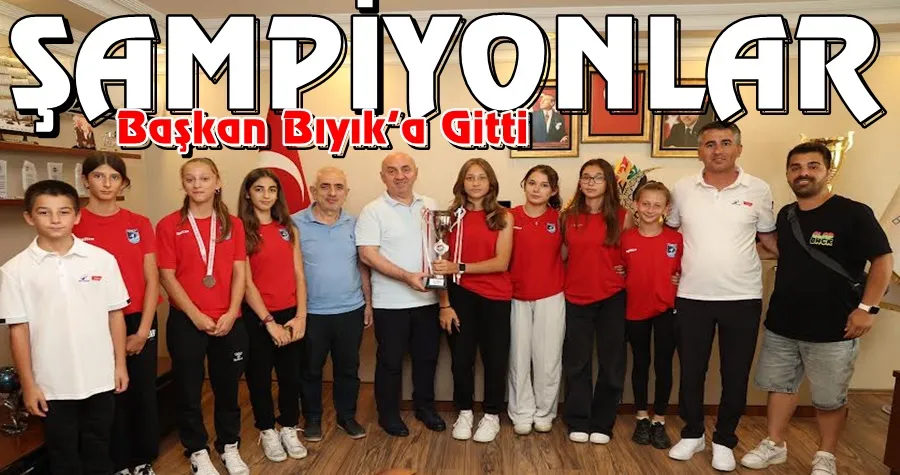 Şampiyon sporcular başarılarını Başkan Bıyık ile paylaştı