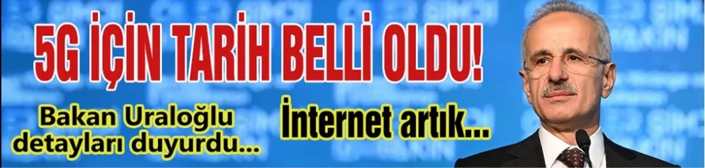 Bakan Uraloğlu duyurdu! Artık 10 kat daha...