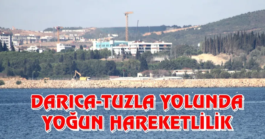 Tuzla-Darıca Yolu Bayramoğlu