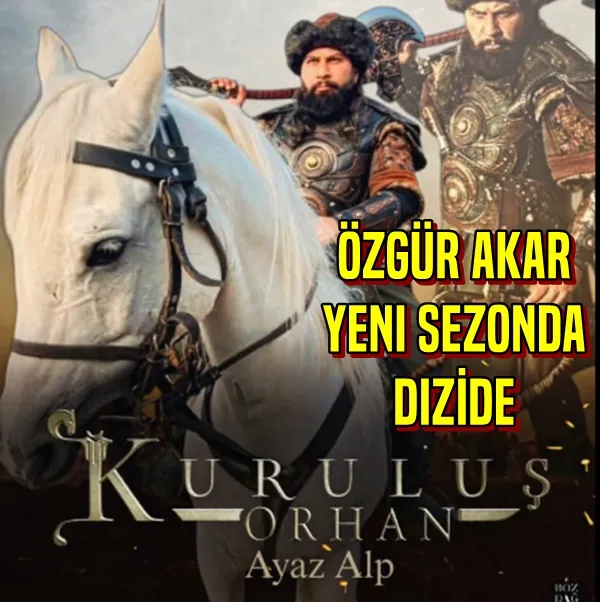 Özgür Akar Yeni Sezonda Dizide